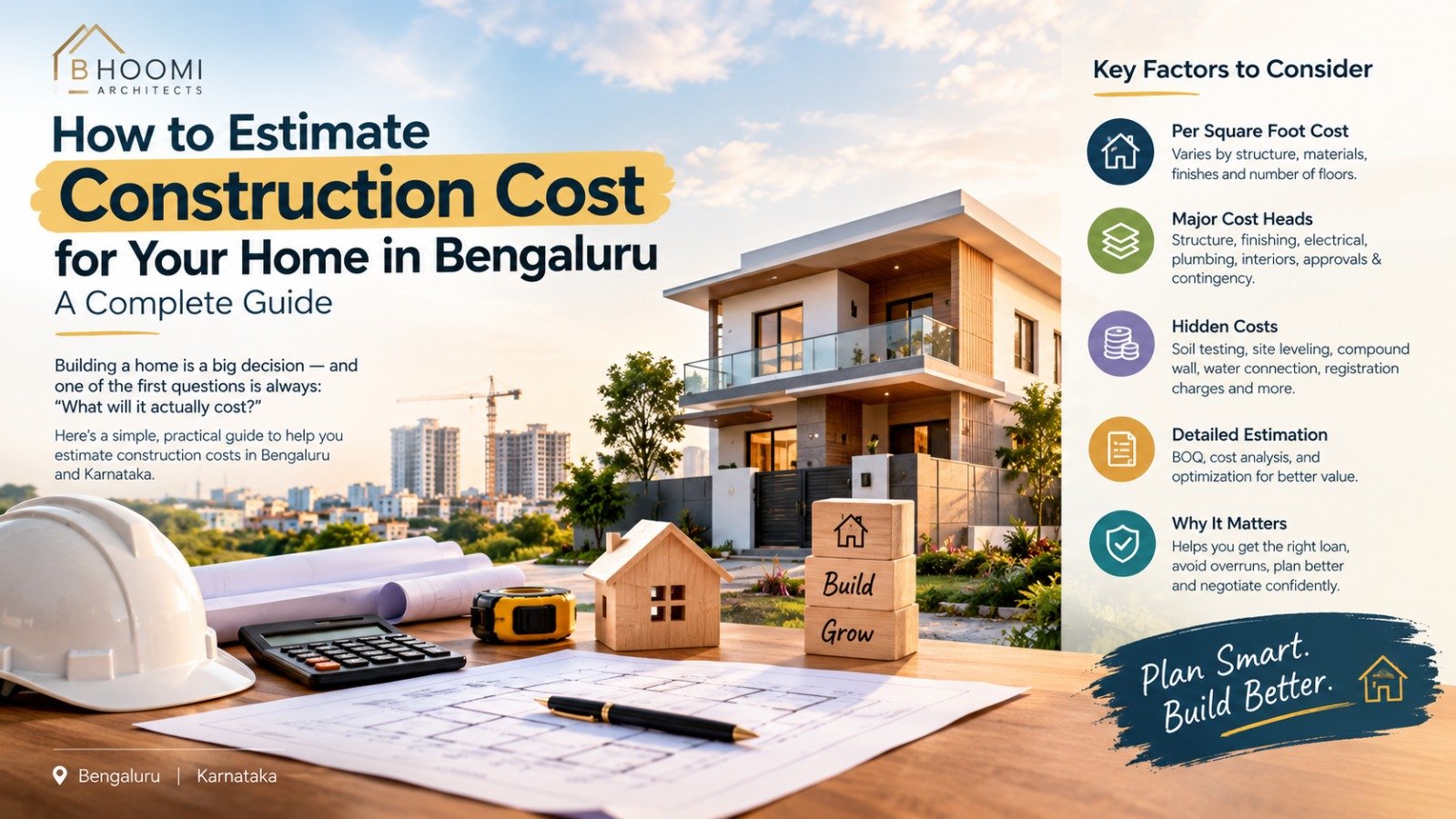How to Estimate Construction Cost for Your Home in Bengaluru: A Complete Guide